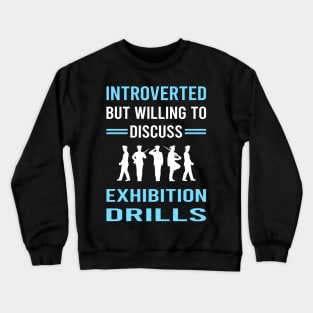 Introverted Exhibition Drill Crewneck Sweatshirt